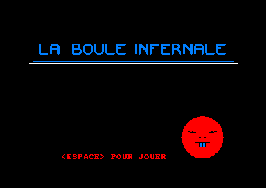 La Boule Infernale for the Amstrad CPC