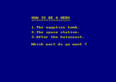 How to be a Hero for the Amstrad CPC