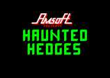 Haunted Hedges by Amsoft
