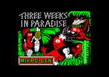 3 Weeks in Paradise by MikroGen
